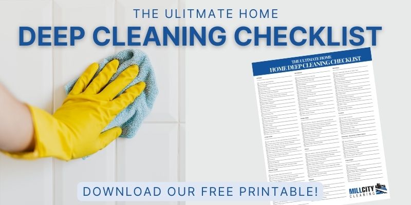 Tired of Dust Bunnies? The Top-Notch Cleaning Services Minneapolis Residents Rave About 5 deep cleaning checklist