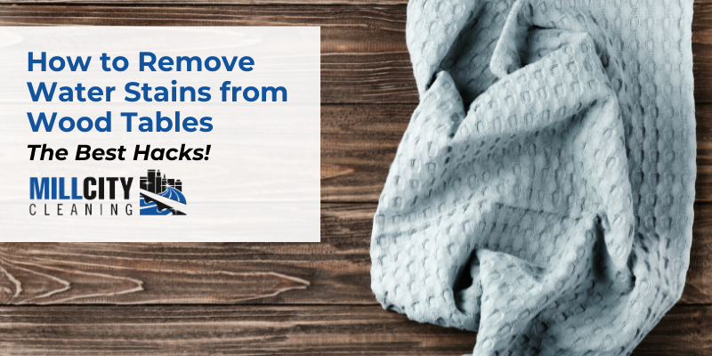 How to Remove Water Stains from Wood Table: The Best Hacks 23 Remove Water Stains from Wood Table
